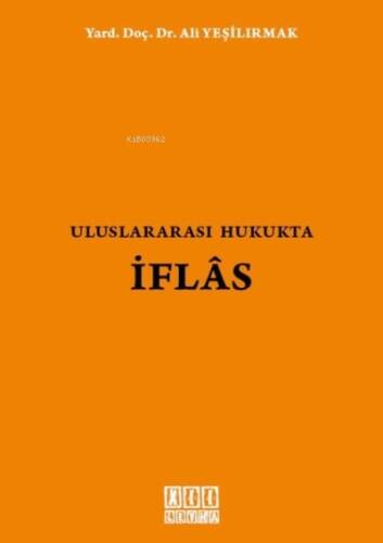 Uluslararası Hukukta İflas - 1