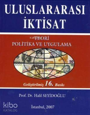 Uluslararası İktisat; Teori Politika ve Uygulama - 1