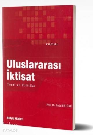 Uluslararası İktisat; Teori ve Politika - 1