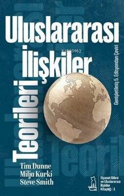 Uluslararası İlişkiler Teorileri - 1