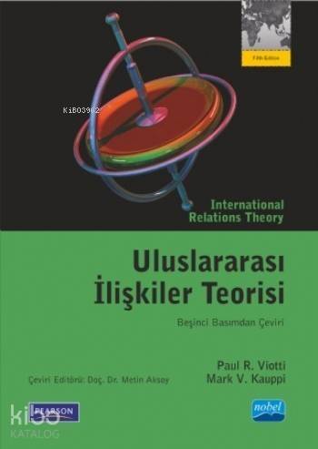 Uluslararası İlişkiler Teorisi; International Relations Theory - 1