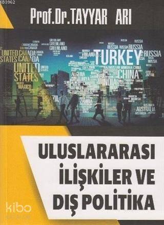 Uluslararası İlişkiler ve Dış Politika - 1