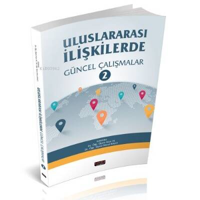 Uluslararası İlişkilerde Güncel Çalışmalar 2 - - 1