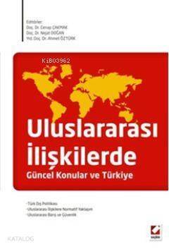 Uluslararası İlişkilerde Güncel Konular ve Türkiye - 1