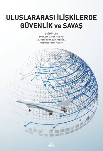 Uluslararası İlişkilerde Güvenlik Ve Savaş - 1