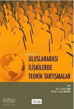 Uluslararası İlişkilerde Teorik Tartışmalar - 1