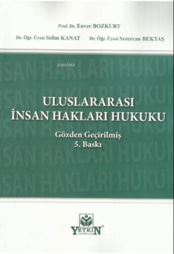 Uluslararası İnsan Hakları Hukuku - 1