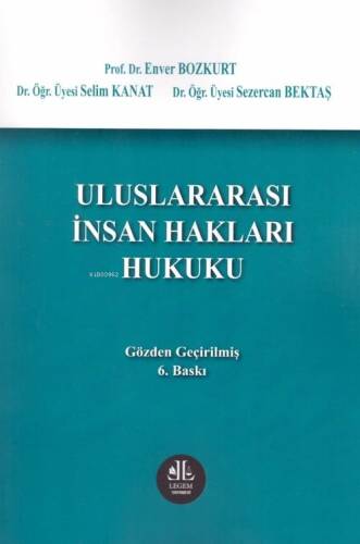 Uluslararası İnsan Hakları Hukuku - 1