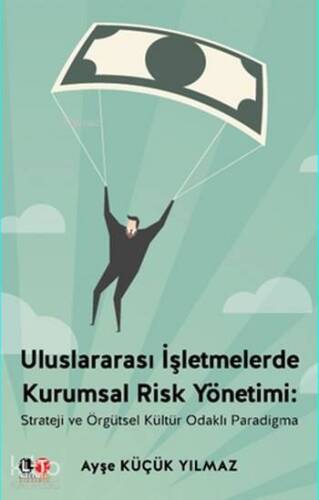 Uluslararası İşletmelerde Kurumsal Risk Yönetimi - 1