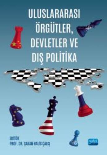 Uluslararası Örgütler, Devletler ve Dış Politika - 1