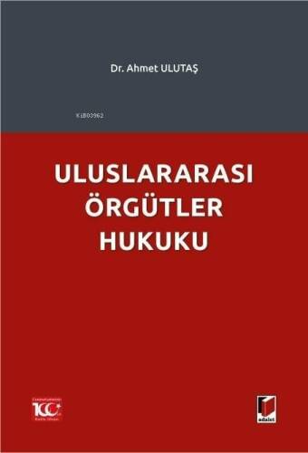 Uluslararası Örgütler Hukuku - 1