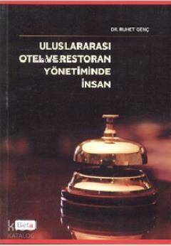 Uluslararası Otel ve Restoran Yönetiminde İnsan - 1