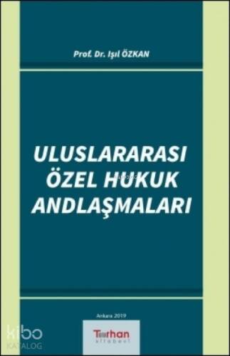 Uluslararası Özel Hukuk Andlaşmaları - 1