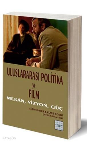 Uluslararası Politika ve Film Mekân, Vizyon, Güç - 1