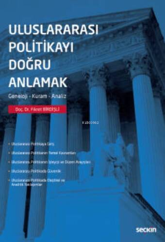 Uluslararası Politikayı Doğru Anlamak - 1