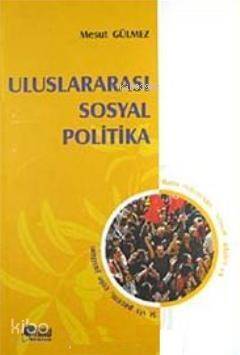 Uluslararası Sosyal Politika - 1