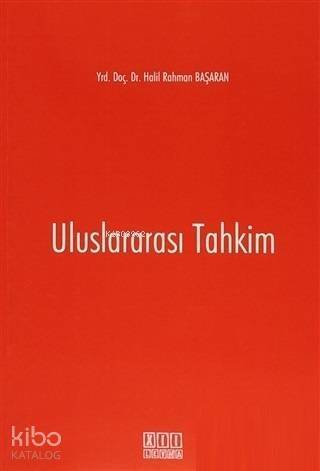 Uluslararası Tahkim - 1