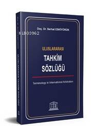 Uluslararası Tahkim Sözlüğü - 1