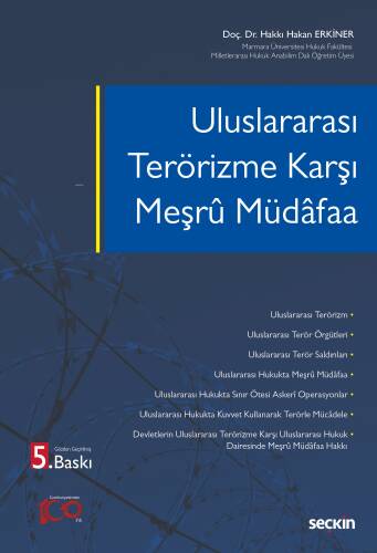 Uluslararası Terörizme Karşı Meşrû Müdâfaa - 1