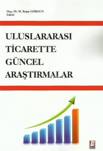 Uluslararası Ticarette Güncel Araştırmalar - 1