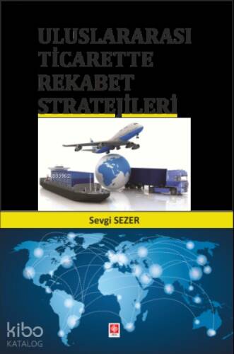 Uluslararası Ticarette Rekabet Stratejileri - 1