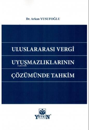 Uluslararası Vergi Uyuşmazlıklarının Çözümünde Tahkim - 1