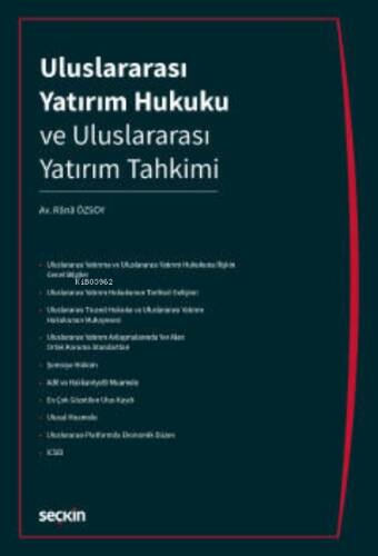 Uluslararası Yatırım Hukuku ve Uluslararası Yatırım Tahkimi - 1