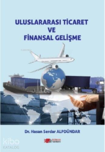 Uluslarası Ticaret ve Finansal Gelişme - 1