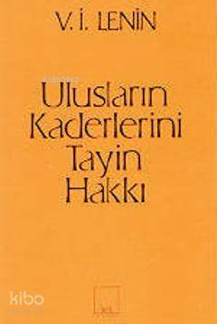 Ulusların Kaderlerini Tayin Hakkı - 1