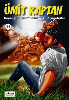 Ümit Kaptan 11 - Geçmişten Gelen Tehlike 2 - Ziyaretçiler - 1