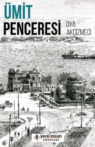 Ümit Penceresi - 1