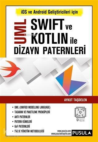 UML Swift ve Kotlin İle Dizayn Paternleri İOS ve Android Geliştiricileri İçin - 1