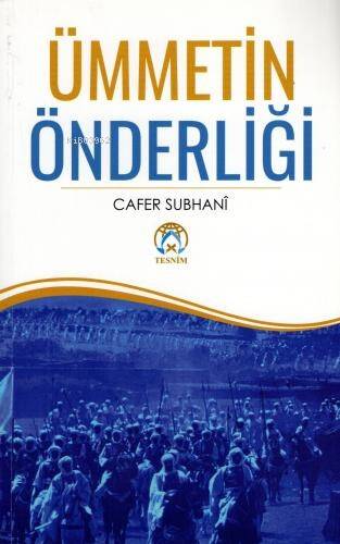 Ümmetin Önderliği - 1