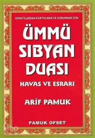 Ümmü Sıbyan Duası Havas ve Esrarı; (Dua-222) - 1