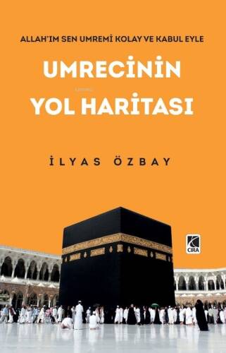 Umrecinin Yol Haritası - 1