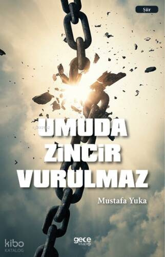 Umuda Zincir Vurulmaz - 1