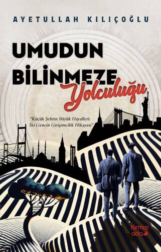 Umudun Bilinmeze Yolculuğu - 1