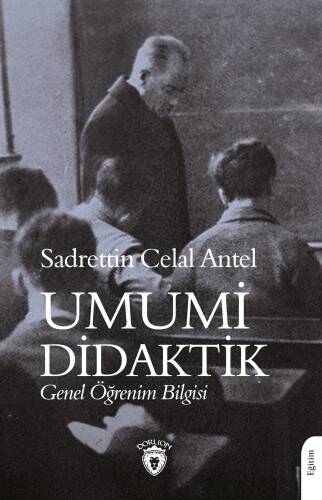 Umumi Didaktik ;Genel Öğrenim Bilgisi - 1