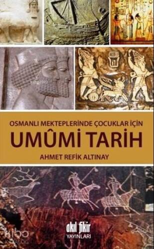 Umumi Tarih; Osmanlı Mekteplerinde Çocuklar İçin - 1