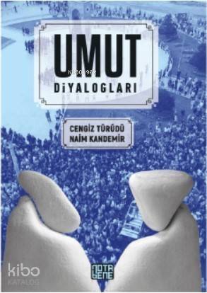 Umut Diyalogları - 1