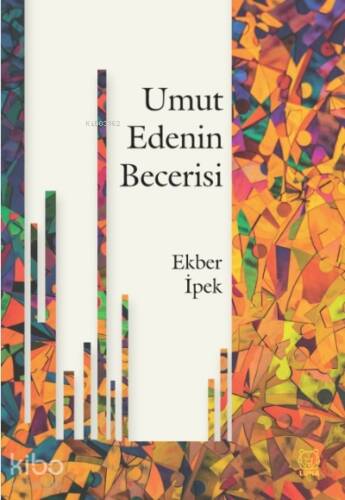 Umut Edenin Becerisi - 1