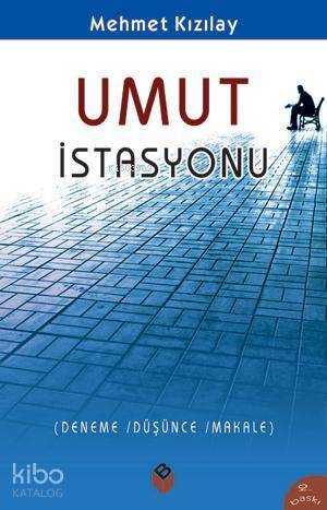 Umut İstasyonu - 1