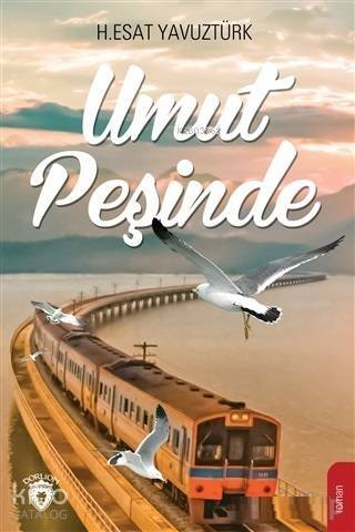 Umut Peşinde - 1