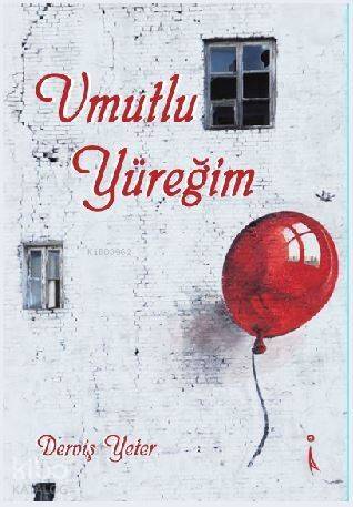 Umutlu Yüreğim - 1