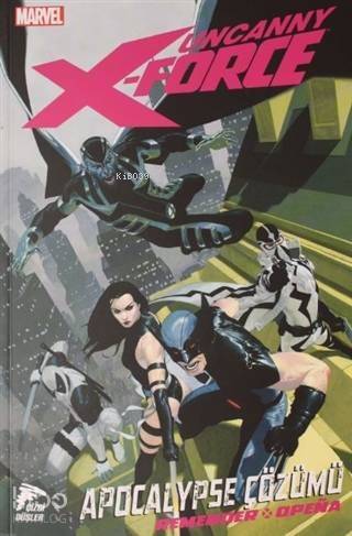 Uncanny X-Force Cilt 1; Apocalypse Çözümü - 1