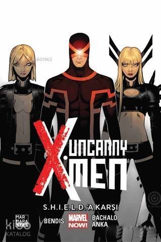 Uncanny X-Men Cilt 4: S.H.I.E.L.D.'A Karşı - 1