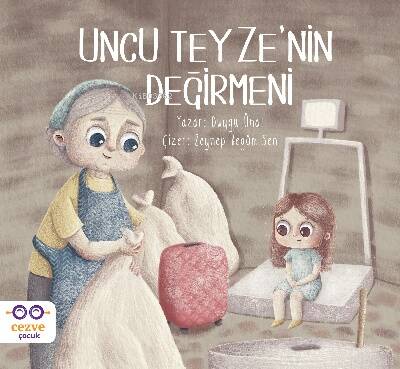 Uncu Teyze’nin Değirmeni - 1