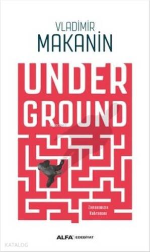 Underground; Zamanımızın Kahramanı - 1