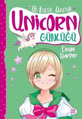 Unicorn Günlüğü 3;Üç Küçük Hafiye - 1