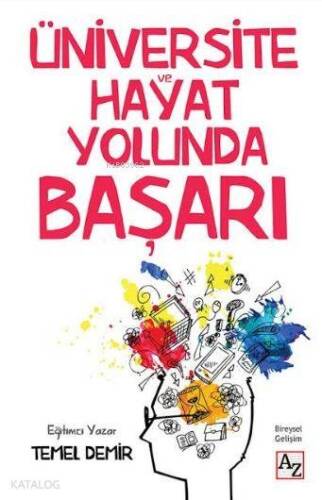 Üniversite ve Hayat Yolunda Başarı - 1